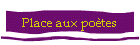Place aux potes