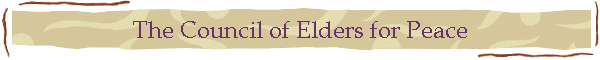 The Council of Elders for Peace