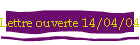 Lettre ouverte 14/04/04