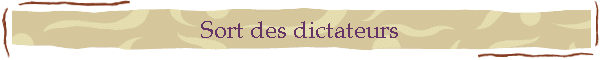 Sort des dictateurs