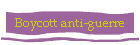 Boycott anti-guerre