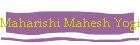 Maharishi Mahesh Yogi